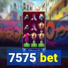 7575 bet